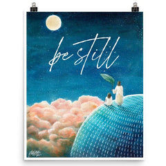 Be Still (Psalm 46:10) - Poster