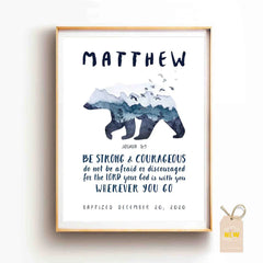 Bear (Joshua 1:9) - Custom Poster