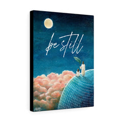 Be Still (Psalm 46:10) - Canvas